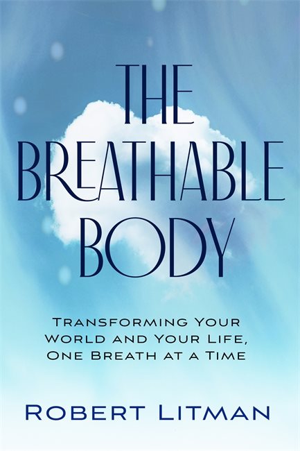 The Breathable Body