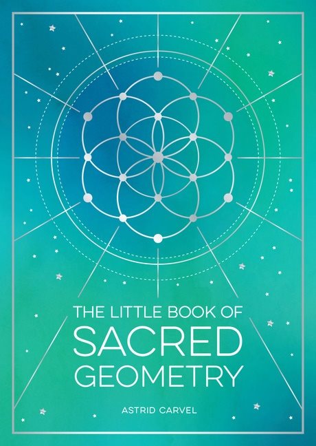 Little Book Of Sacred Geometry