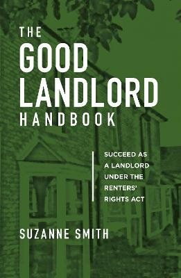 The Good Landlord Handbook
