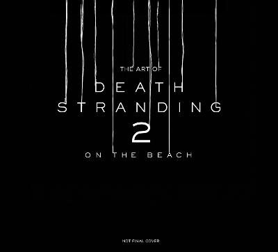 The Art of Death Stranding 2: On the Beach