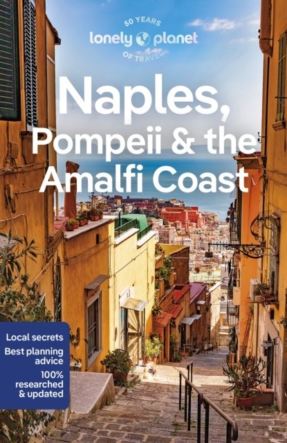 Lonely Planet Naples, Pompeii & the Amalfi Coast