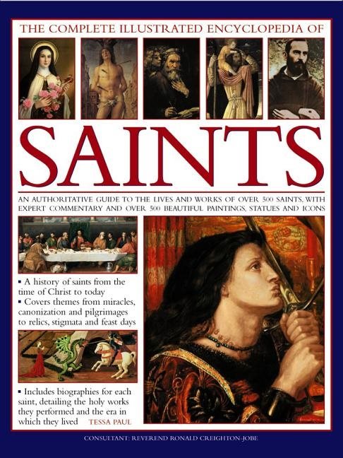 Complete illustrated encylopedia of saints