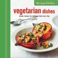 Easy kitchen: vegetarian dishes - simple recipes for delicious food every d