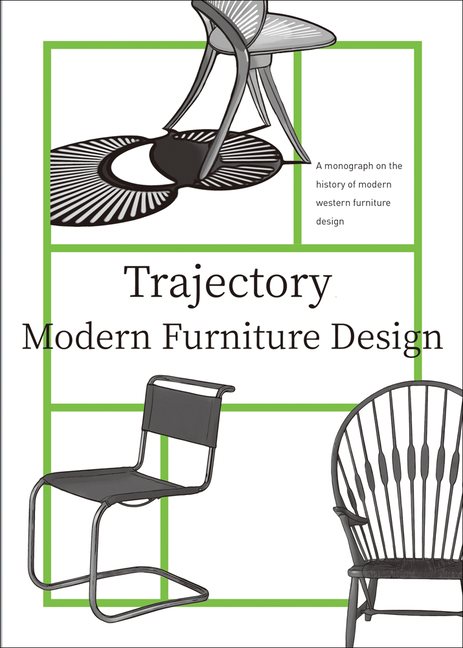 Trajectories : Modern Furniture Design