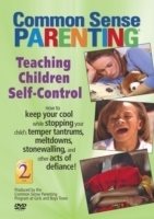 Common sense parenting - teaching children self control