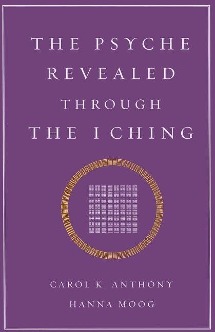 Psyche Revealed Through The I Ching