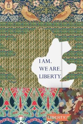 I Am. We Are. Liberty