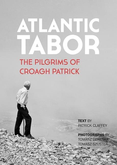 Atlantic tabor - the pilgrims of croagh patrick