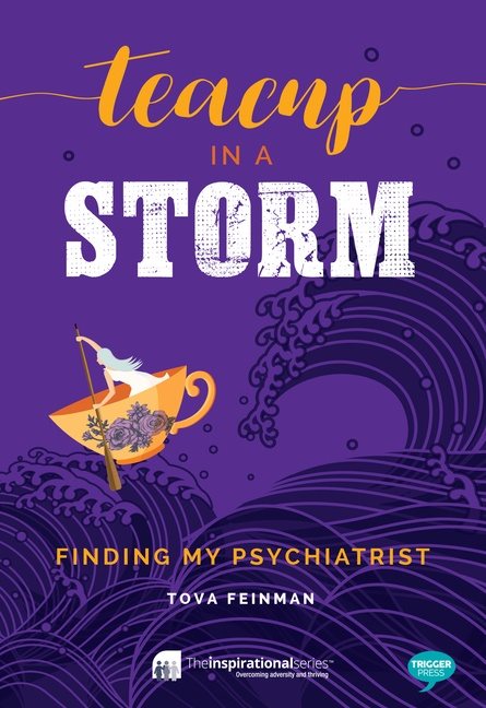 Teacup in a storm - finding my psychiatrist