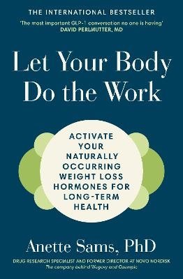 Let Your Body Do The Work