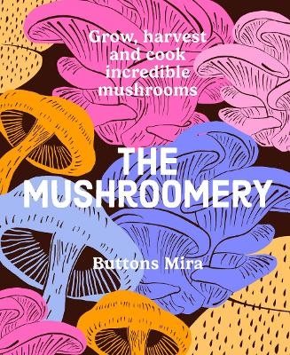 The Mushroomery