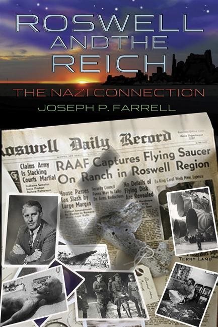 Roswell And The Reich: The Nazi Connection