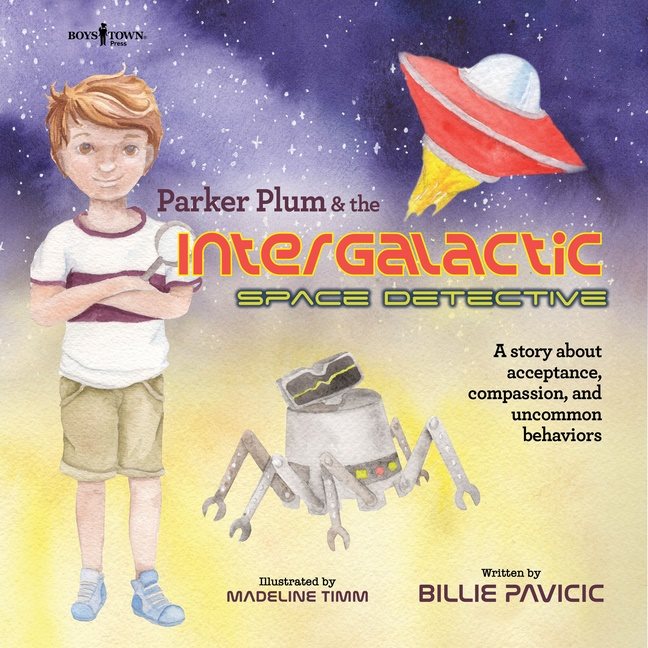 Parker Plum And The  Intergalactic Space Detective