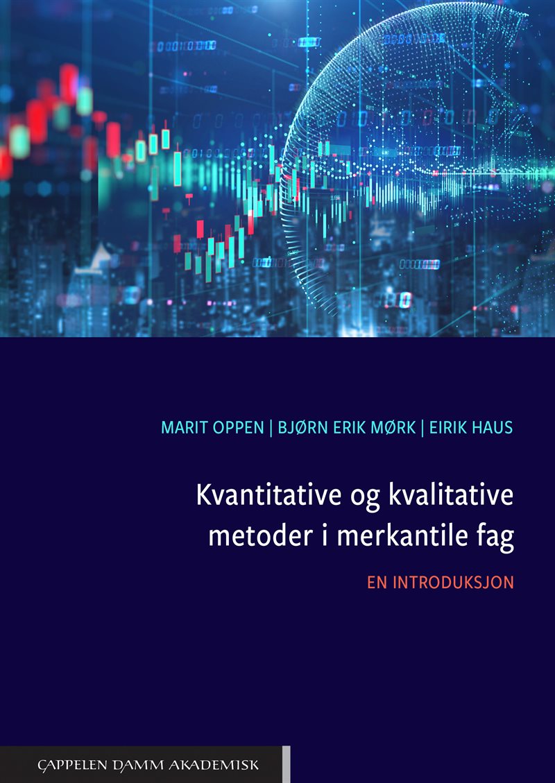 Kvantitative og kvalitative metoder i merkantile fag : en introduksjon