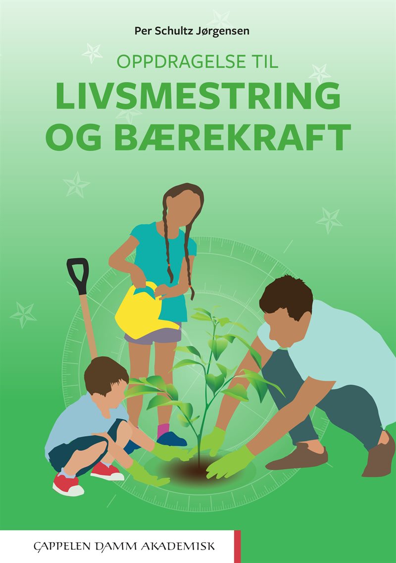 Oppdragelse til livsmestring og bærekraft