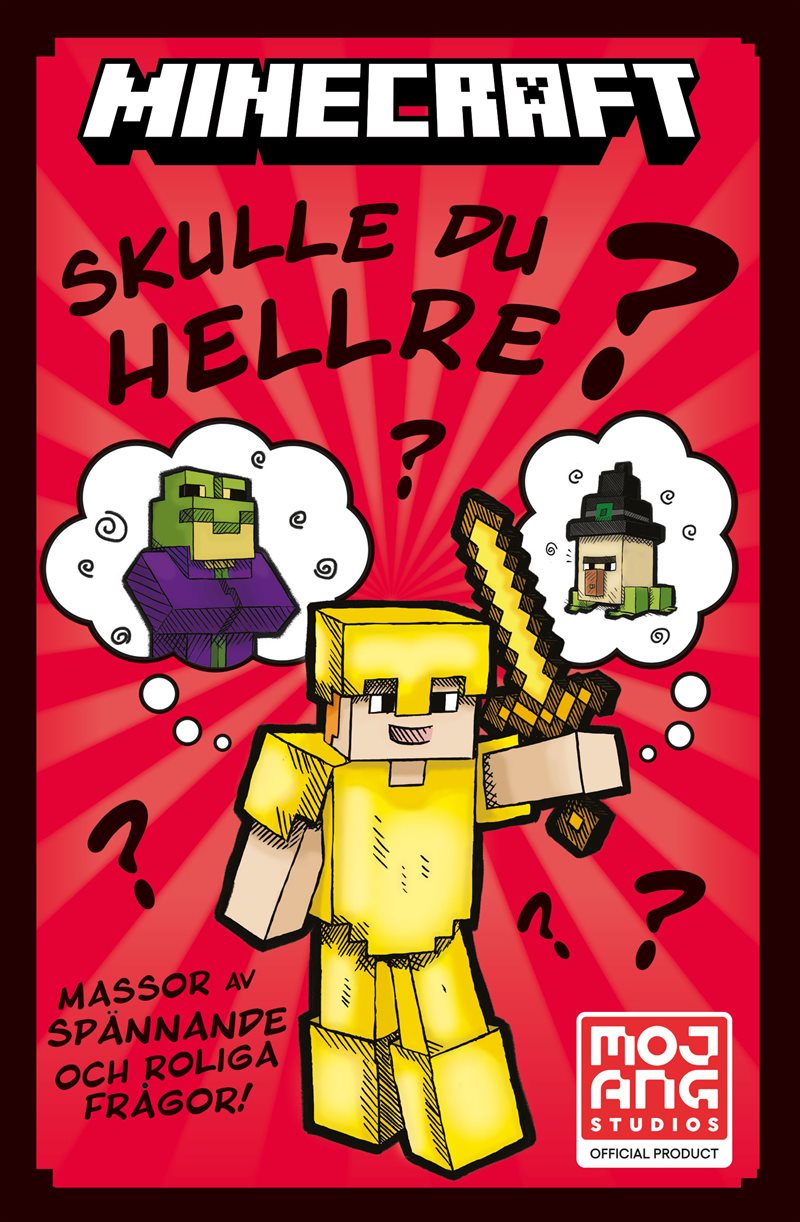 Minecraft - Skulle du hellre?