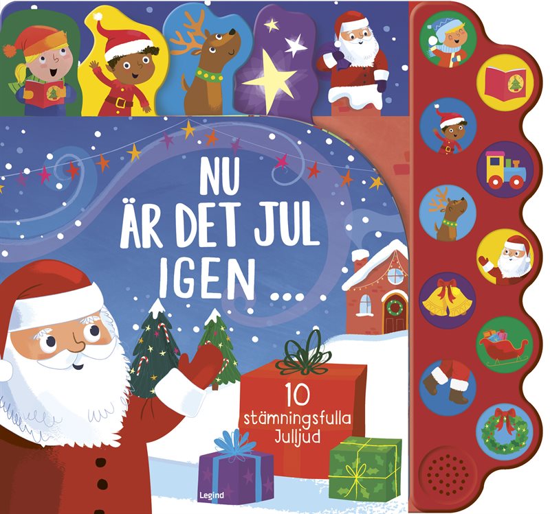 Nu är det jul igen! : med 10 stämningsfulla julljud!