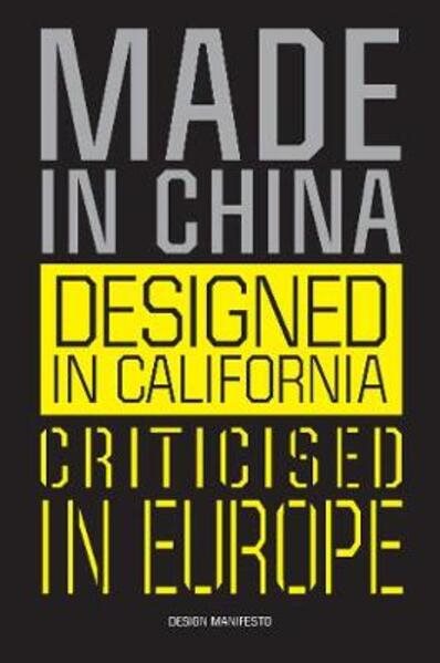 Made In China, Designed In California, Criticised In Europe