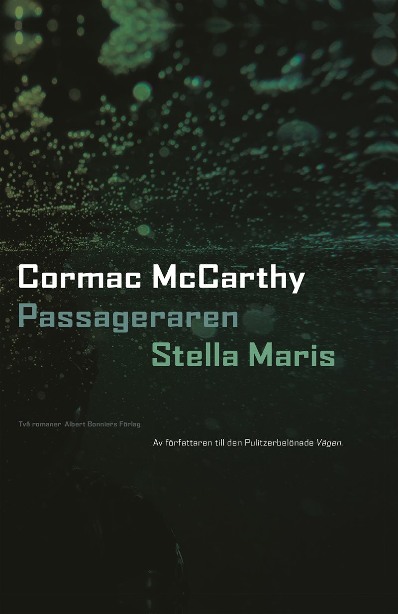 Passageraren ; Stella Maris