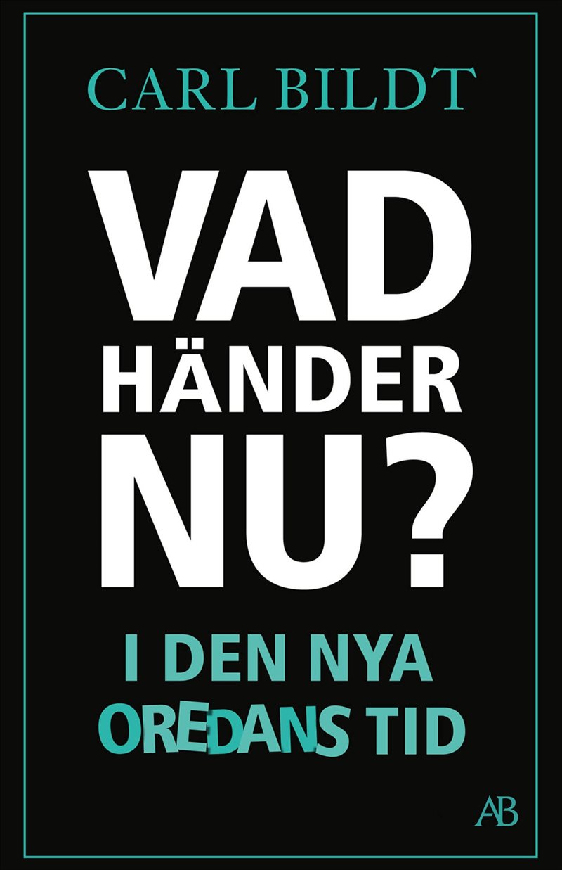 Vad händer nu? : I den nya oredans tid
