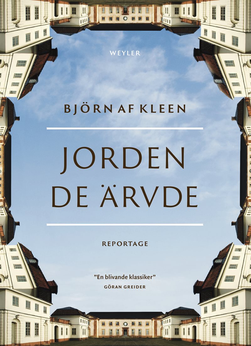 Jorden de ärvde : reportage