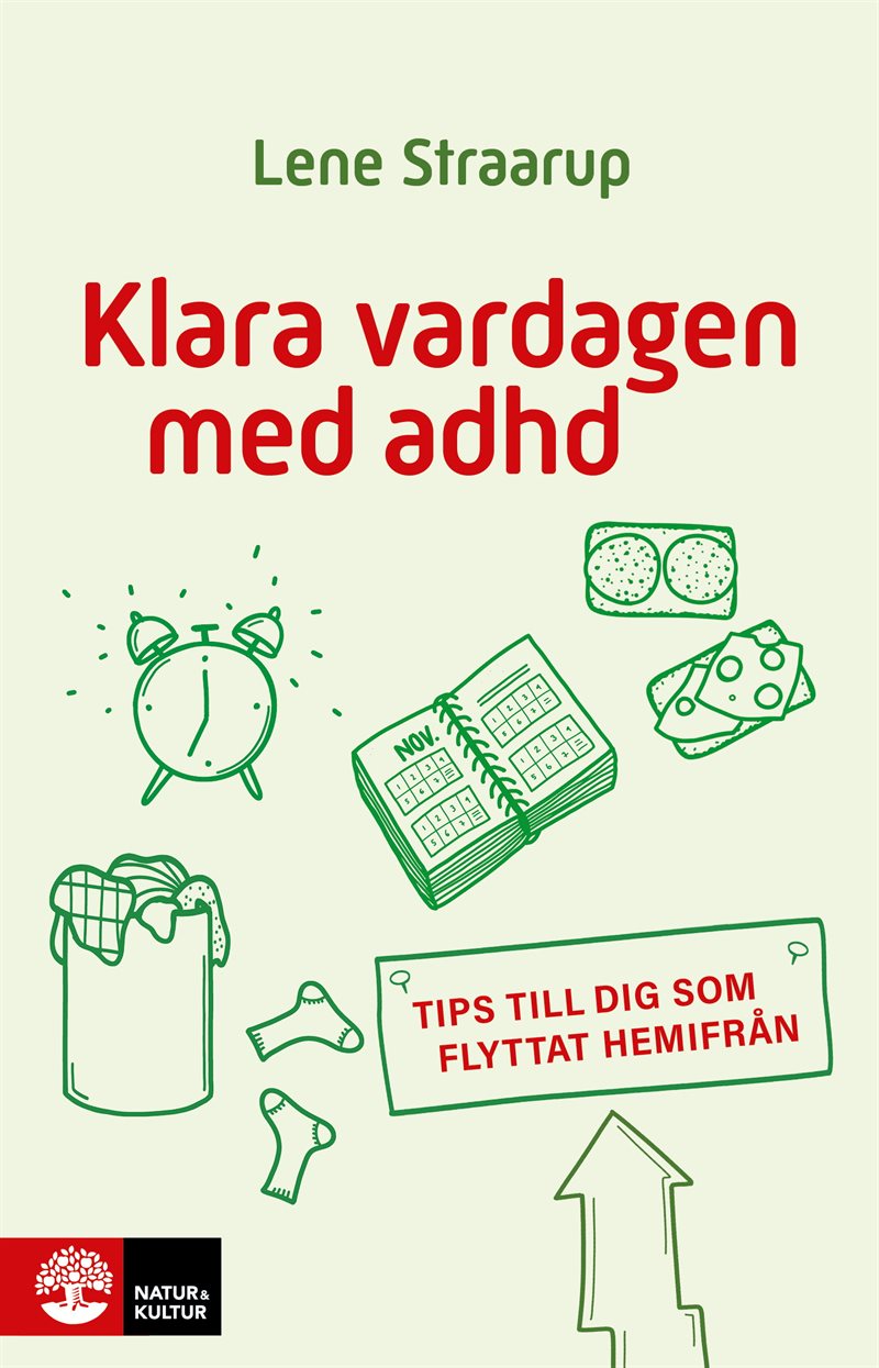 Klara vardagen med adhd : Tips till dig som flyttat hemifrån