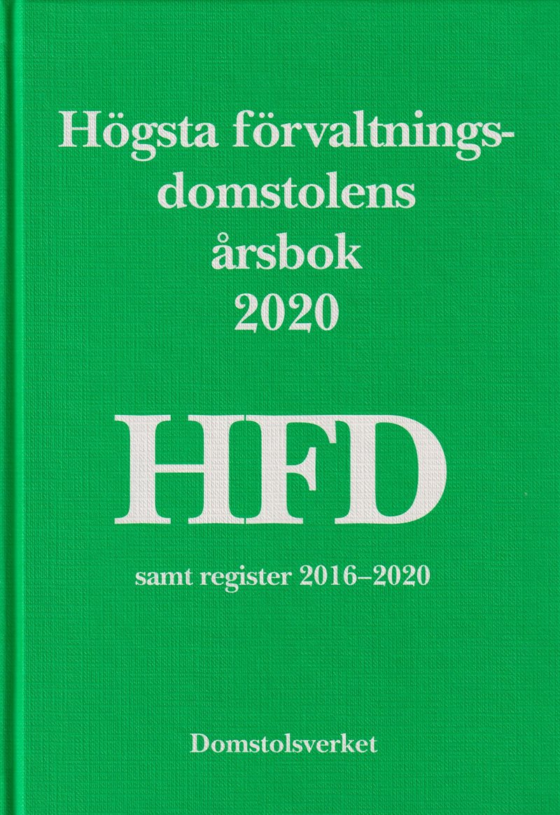 Högsta förvaltningsdomstolens årsbok 2020 (HFD)