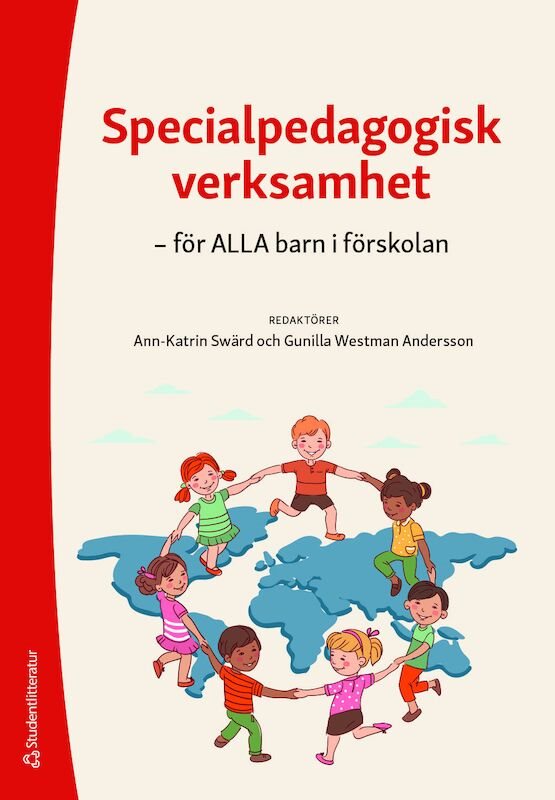 Specialpedagogisk verksamhet - - för ALLA barn i förskolan