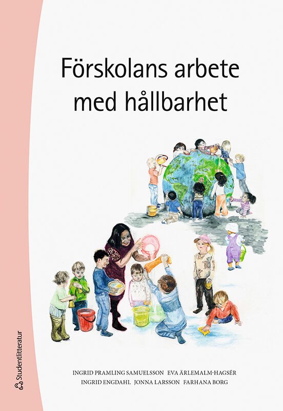 Förskolans arbete med hållbarhet