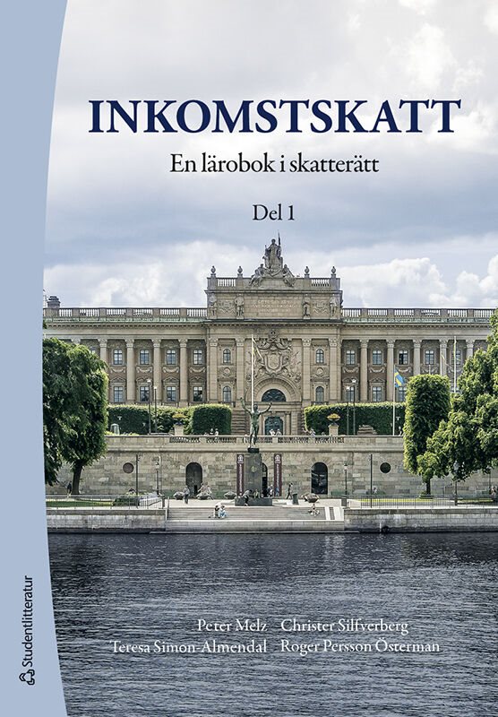 Inkomstskatt : en lärobok i skatterätt. Del 1