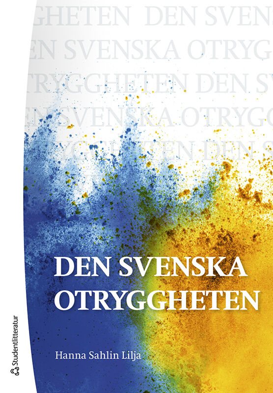 Den svenska otryggheten