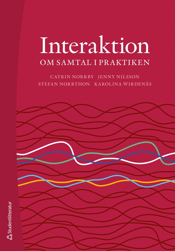 Interaktion - Om samtal i praktiken