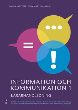 Information och kommunikation 1 Lärarhandledning (nedladdningsbar)