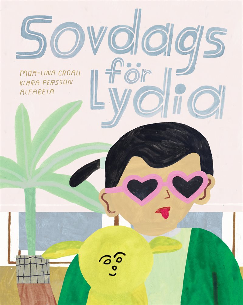 Sovdags för Lydia