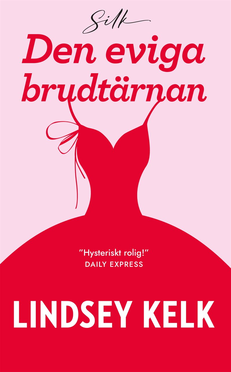 Den eviga brudtärnan