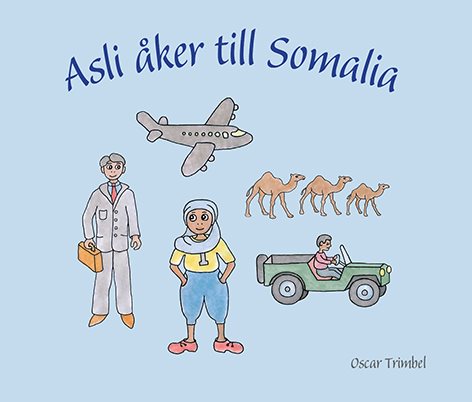 Asli åker till Somalia