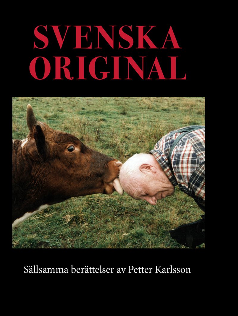 Svenska original : sällsamma berättelser