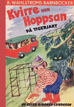 Kvirre och Hoppsan på tigerjakt