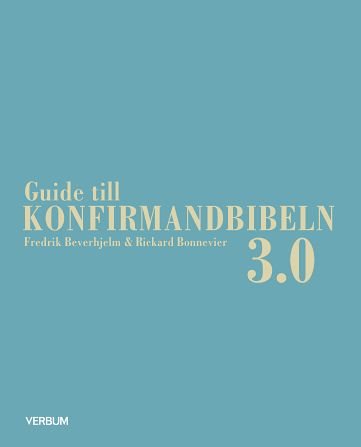 Guide till konfirmandbibeln 3.0