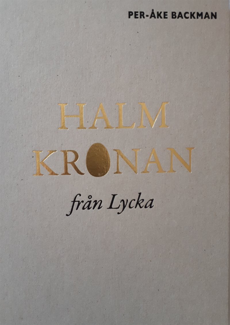 Halmkronan från Lycka