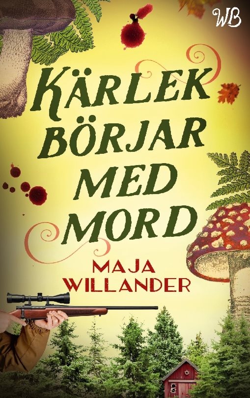 Kärlek börjar med mord