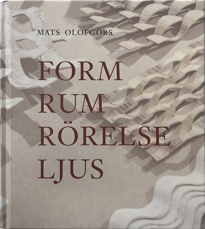 Form Rum Rörelse Ljus