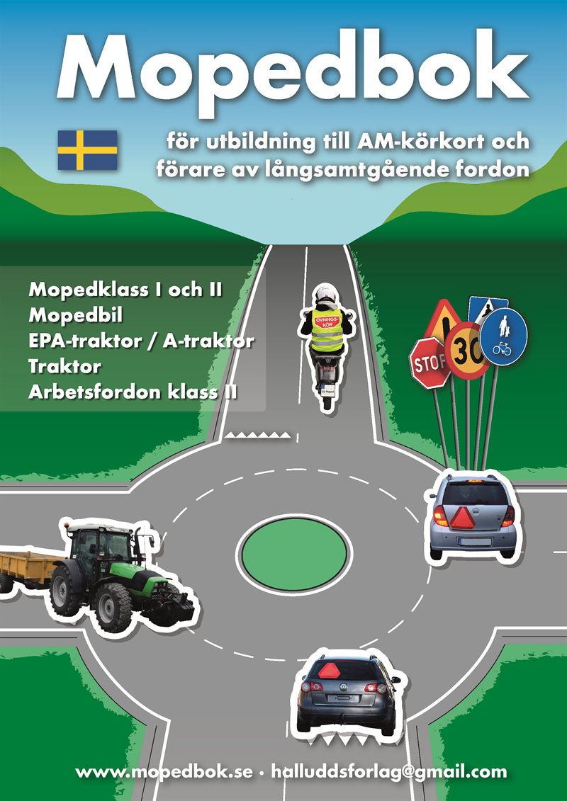 Mopedbok för utbildning till AM-körkort och förare av långsamt gående fordon