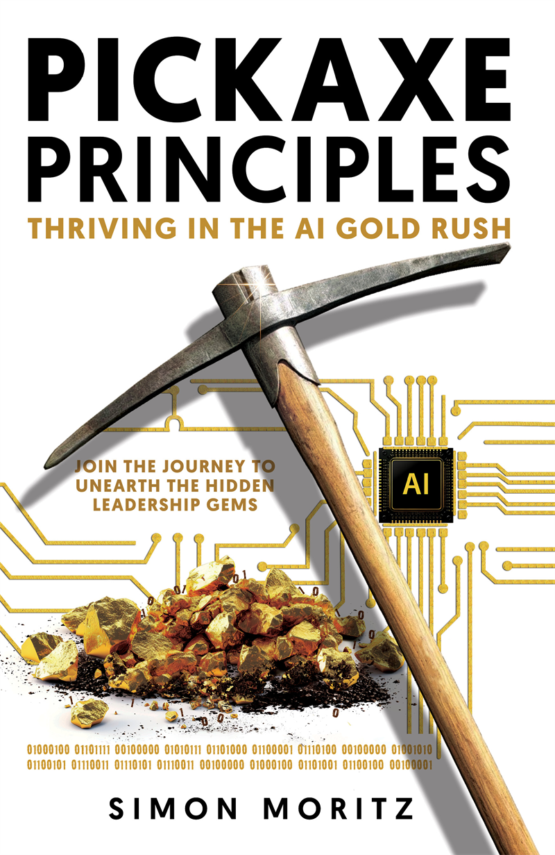 Pickaxe Principles : Thriving in the AI Gold Rush
