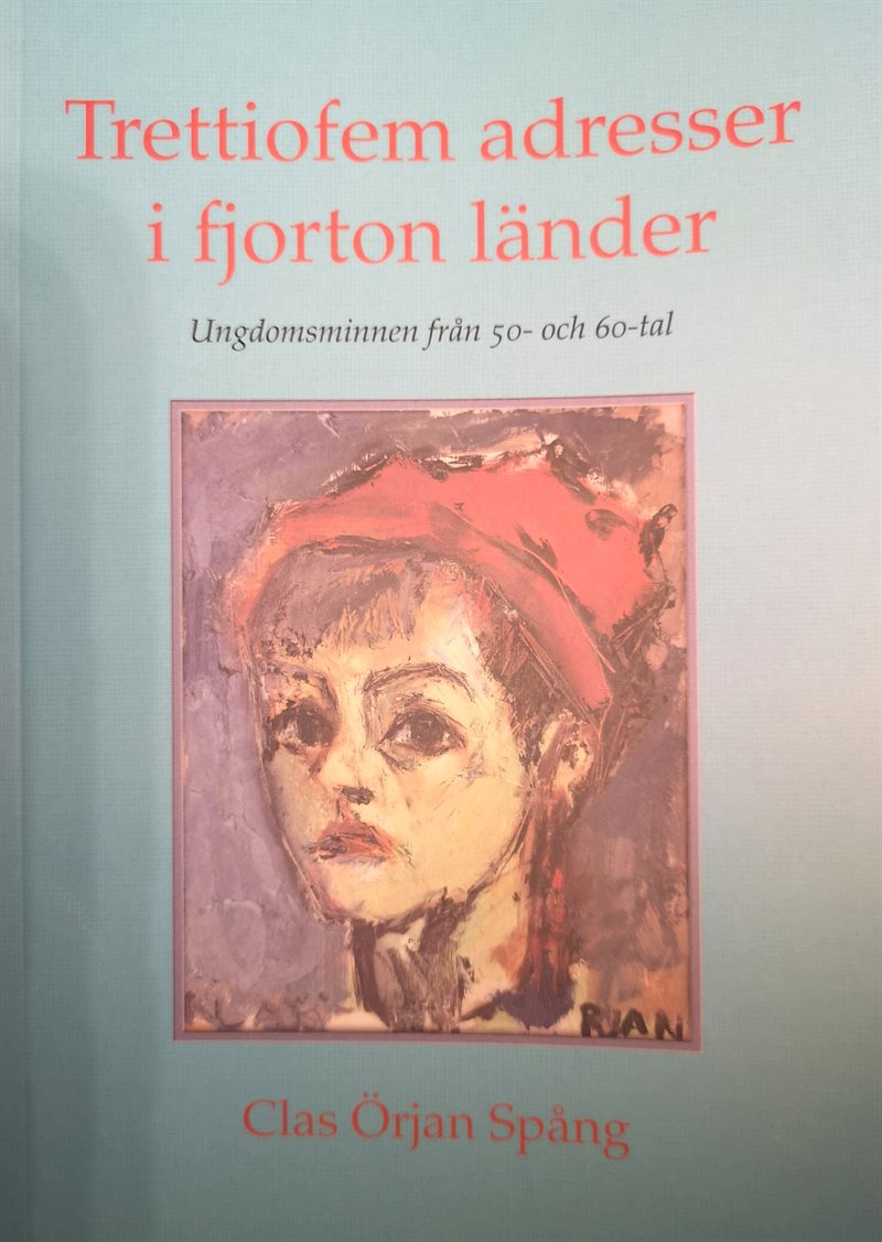 Trettiofem adresser i fjorton länder. Ungdomsminnen från 50- och 60-tal