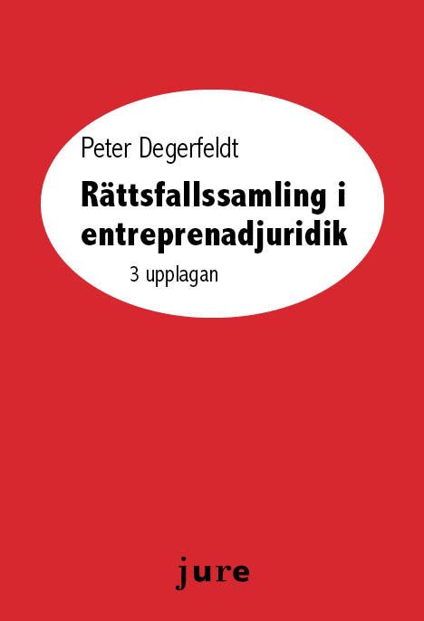 Rättsfallssamling i entreprenadjuridik