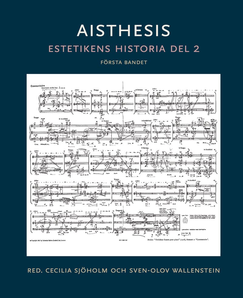 Aisthesis : estetikens historia. Del 2, första bandet