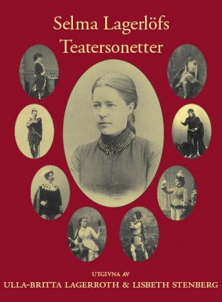 Selma Lagerlöfs teatersonetter