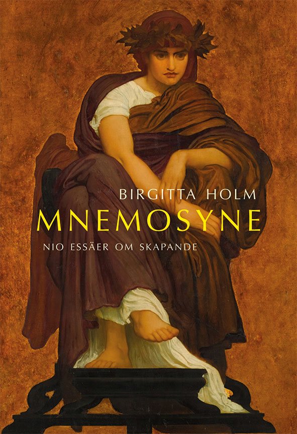 Mnemosyne : nio essäer om skapande