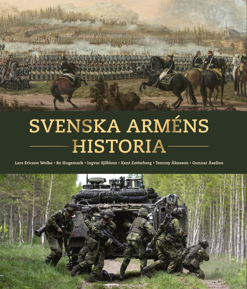 Svenska arméns historia : armén 500 år